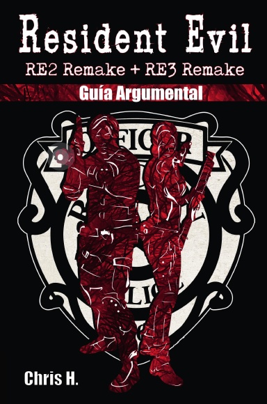 Resident Evil: RE2 Remake + RE3 Remake - Guía Argumental (tapa dura)