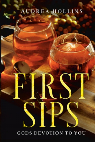 First Sips