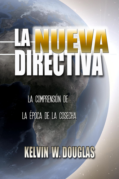 La Nueva Directiva