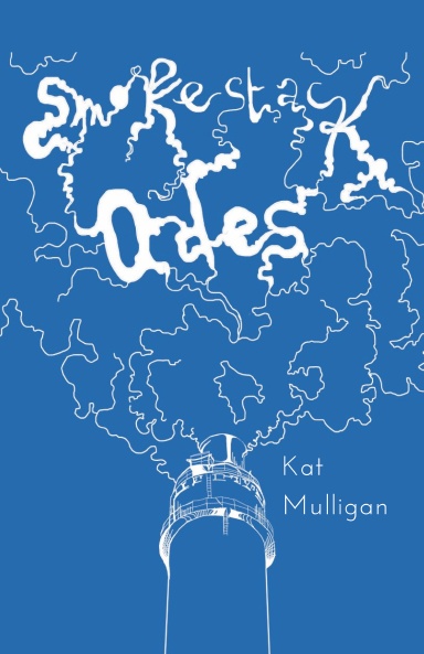 Smokestack Odes