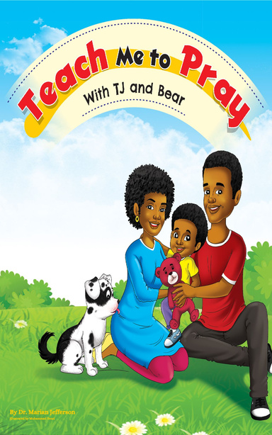 Teach Me To Pray With TJ and Bear