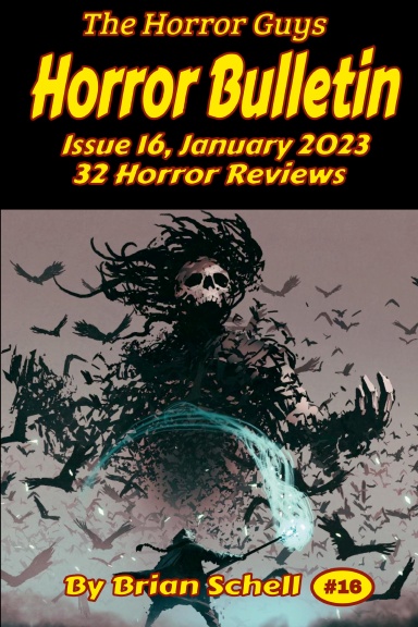 Horror Bulletin Monthly #16 January 2023