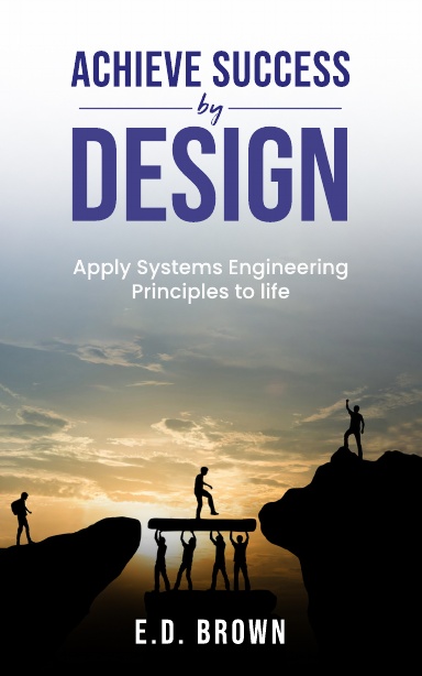 Achieve Success By Design