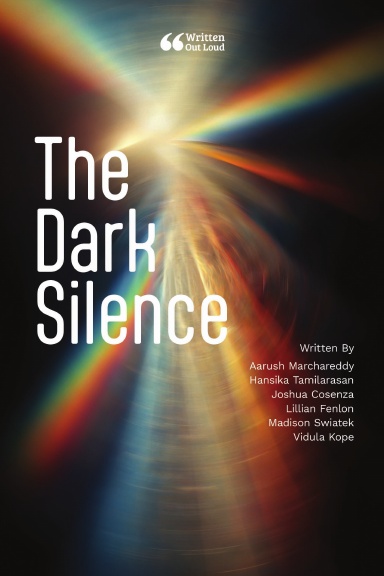The Dark Silence