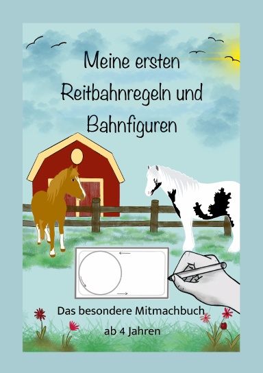 Meine ersten Reitbahnregeln und Bahnfiguren