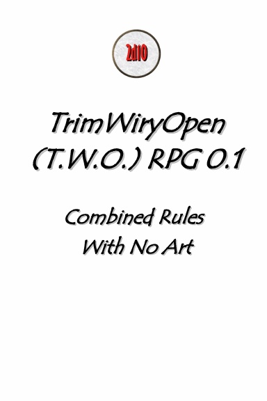 T.W.O. RPG - COMBINED - NO ART