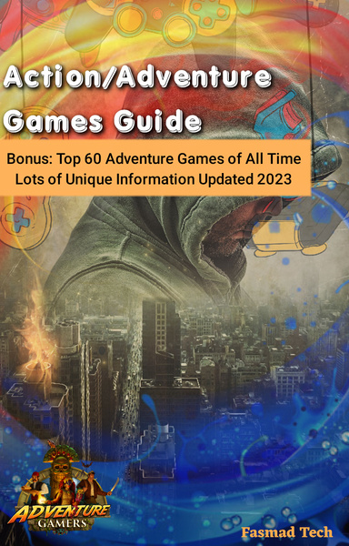 Top 100 All-Time Adventure Games