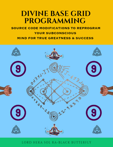 Divine Base Grid Programming