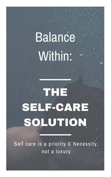 Balance Within: The selfcare Solution