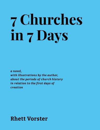 7 Churches in 7 Days