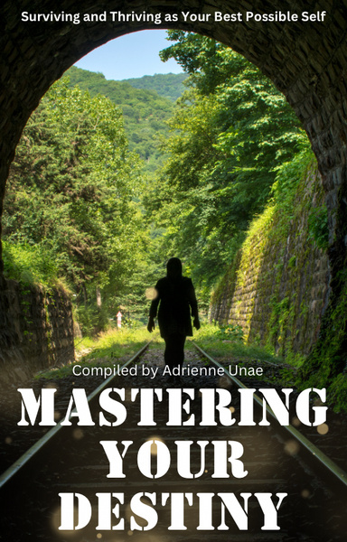 Mastering Your Destiny