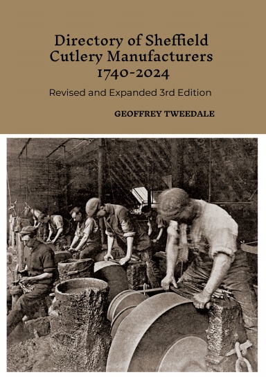Directory of Sheffield Cutlery Manufacturers 1740-2024