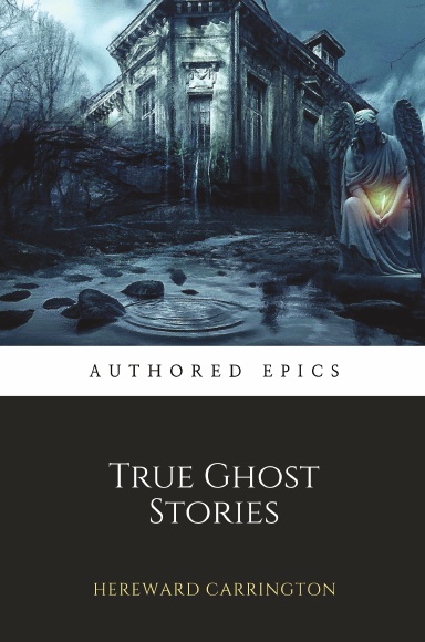 True Ghost Stories
