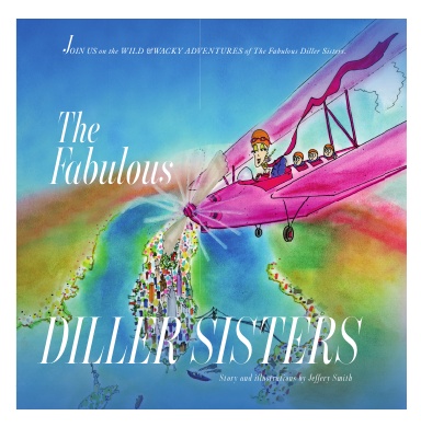 The Fabulous Diller Sisters