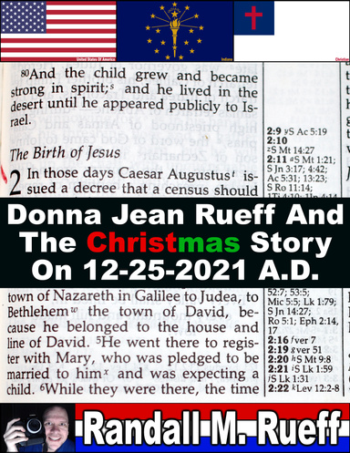 Donna Jean Rueff And The Christmas Story on 12-25-2021 A.D.