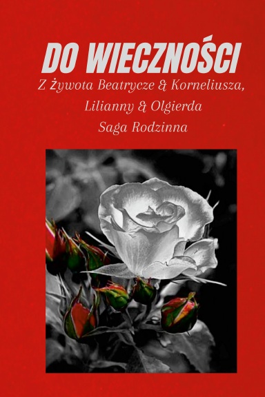 DO WIECZNOŚCI