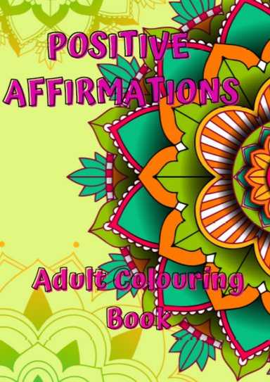 Positive Affirmations Coloring Book
