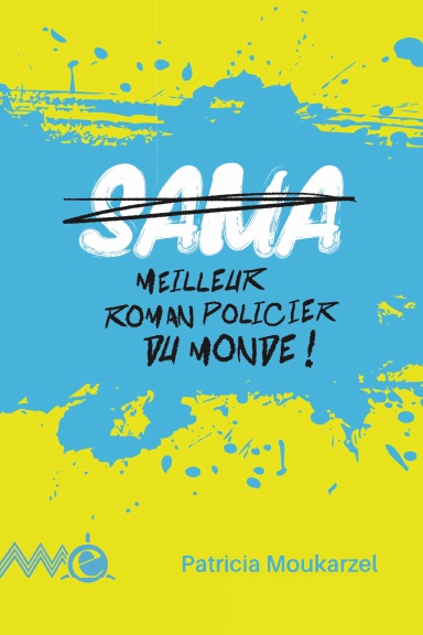 Sama - Meilleur Roman Policier du monde !