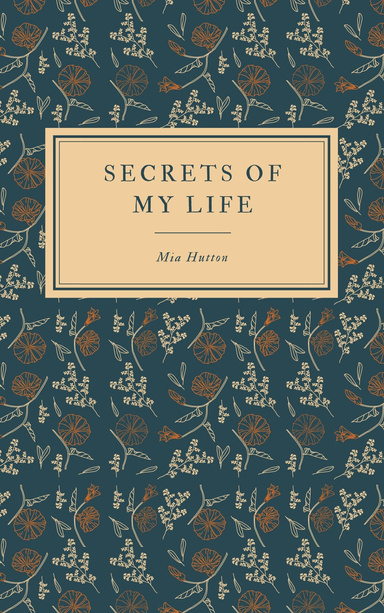 secrets of my life