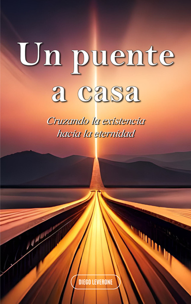 UN PUENTE A CASA