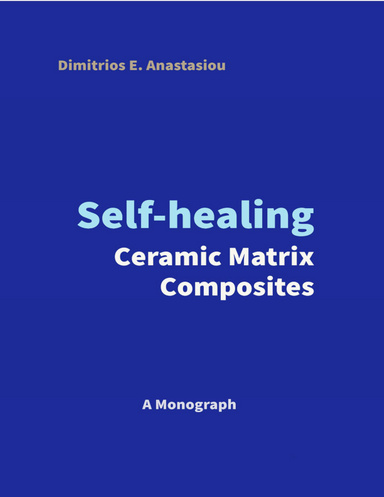 Self-healing Ceramic Matrix Composites