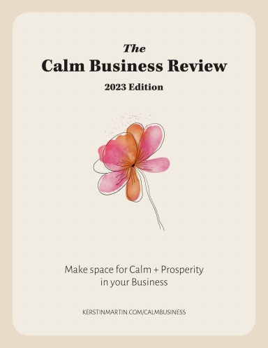 The 2022 Calm Business Review