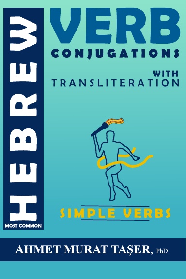 Most Common Hebrew Verb Conjugations with Transliteration