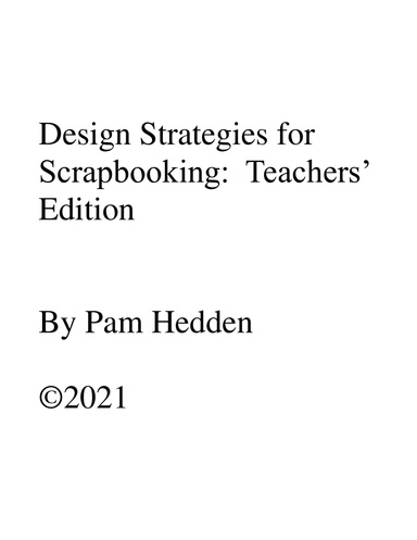 Design Strategies for Scrapbooking Teachers Manual