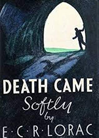 Death Came Softly