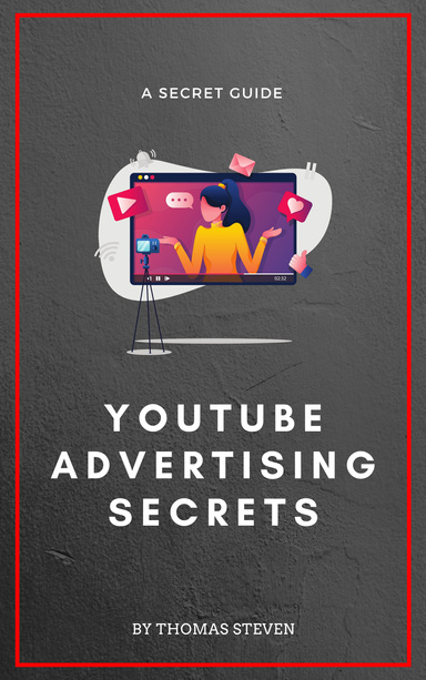 Youtube Advertising Secrets
