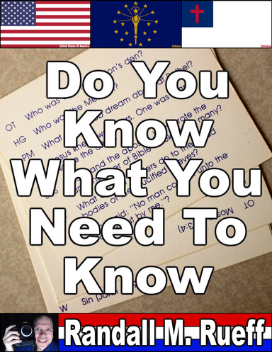 Do You Know What You Need To Know