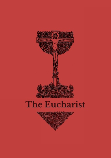 The Eucharist: An Anglican Altar Book