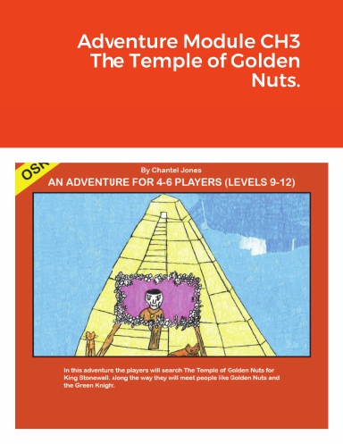Adventure Module CH3 The Temple of Golden Nuts.