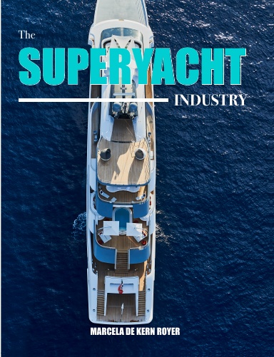 The Superyacht Industry