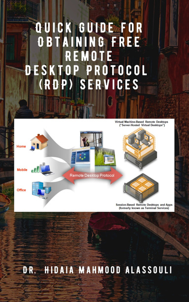 Quick Guide for Obtaining Free Remote Desktop Protocol (RDP) Services