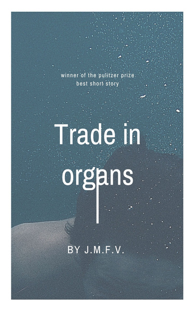 Trade in organs