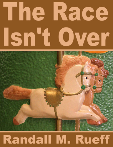 The Race Isn't Over