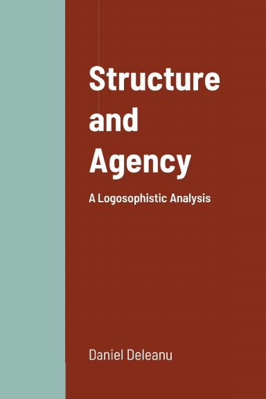 Structure and Agency
