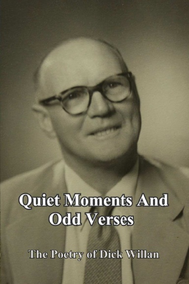 Quiet Moments and Odd Verses