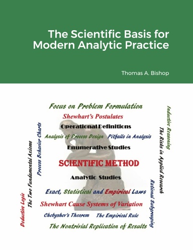 The Scientific Basis for Modern Analytic Practice