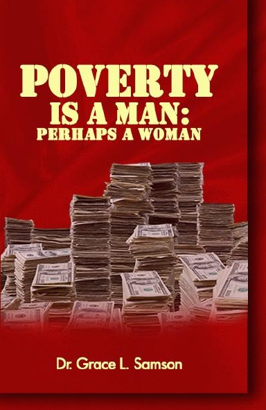 POVERTY IS A MAN