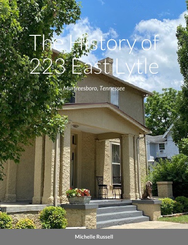 The History of 223 East Lytle