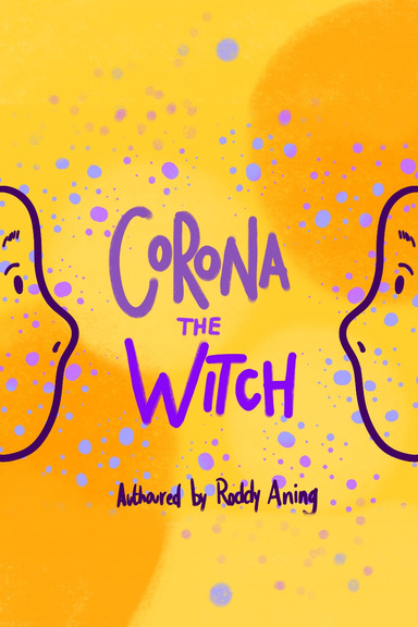 Corona The Witch