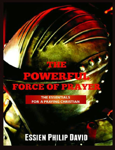 The Powerful Force of Prayer