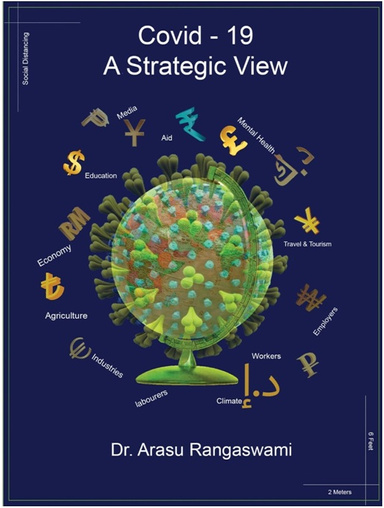 Covid-19 : A Strategic View