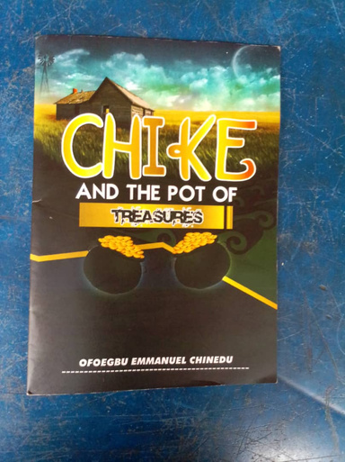 CHIKE AND THE POT OF TREASURES