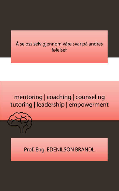 Å se oss selv gjennom våre svar på andres følelser