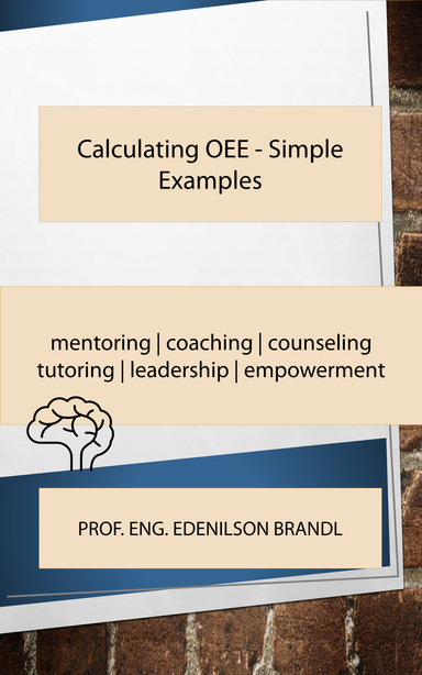 Calculating OEE - Simple Examples