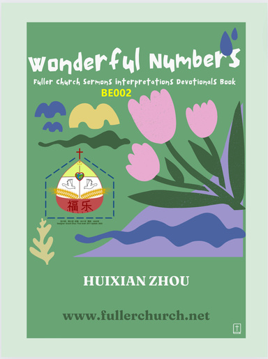 《Wonderful Numbers》(Fuller Church Sermons Interpretation Devotional Book BE002 English eBook Version)