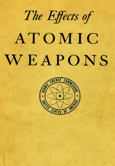 THE EFFECTS OF ATOMIC WEAPONS